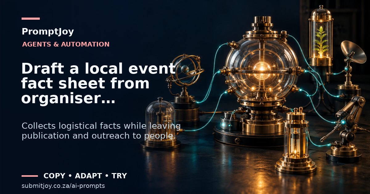 Editorial illustration for Draft a local event fact sheet from organiser information