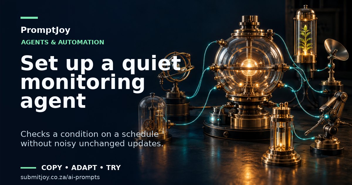 Illustration for Set up a quiet monitoring agent