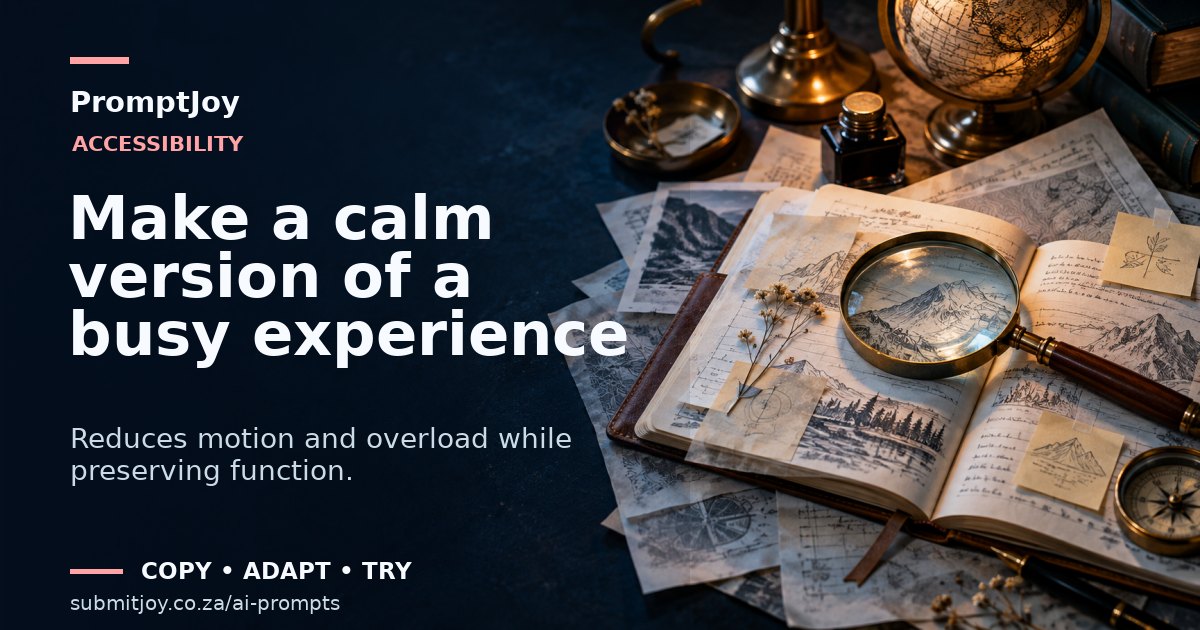Editorial illustration for Make a calm version of a busy experience